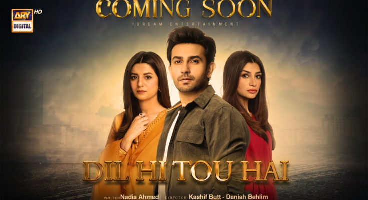 Dil Hi To Hai Drama Cast, Writer, Story, Release Date and Timing