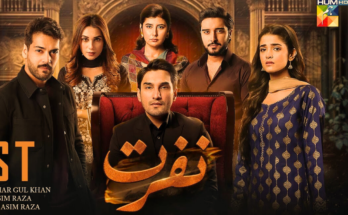 Nafrat Drama Cast, Name, writer, Story, Date & Timing