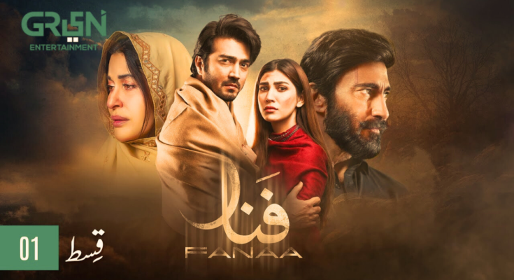 Fanaa Drama Cast, Name, writer, Story, Date & Timing