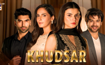 Pakistani Khudsar Drama Cast, Name, writer, Story, Date & Timing