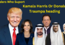 Leaders Who Suport Kamala Harris Or Donald Traump